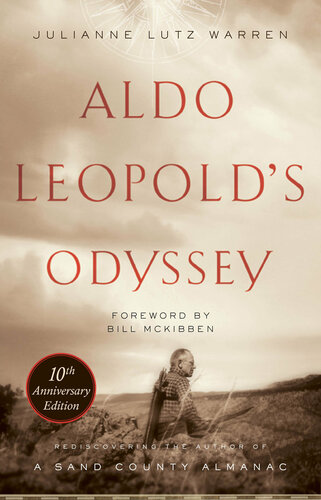 Aldo Leopold's Odyssey (10th Anniv. Ed)