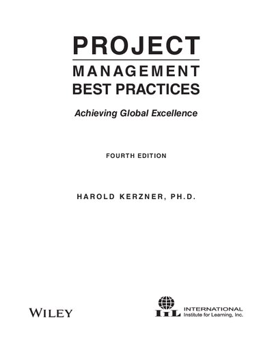 Project Management Best Practices: Achieving Global Excellence, 4th Edition