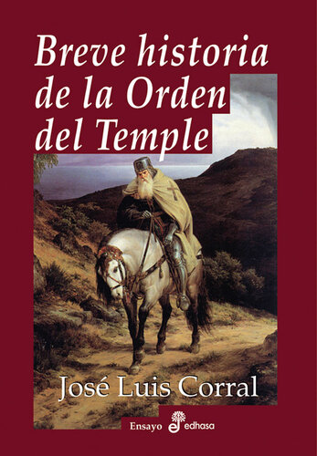 Breve historia de la Orden del Temple