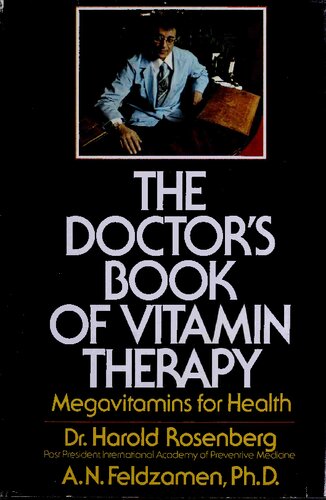 The doctor's book of vitamin therapy : megavitamins for health