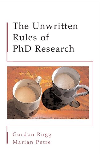 The Unwritten Rules of PhD Research