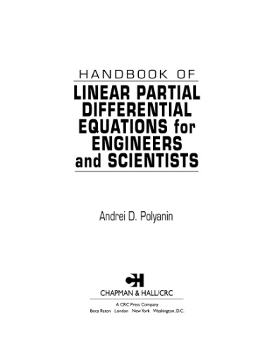 Handbook of Linear Partial Differential Equations for engineers and scientists