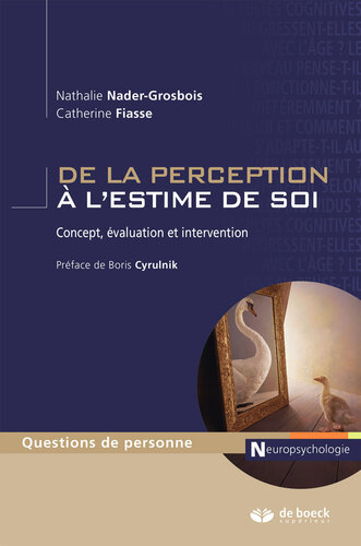 De la perception à l'estime de soi : Concept évaluation et intervention (Questions de personne) (French Edition)