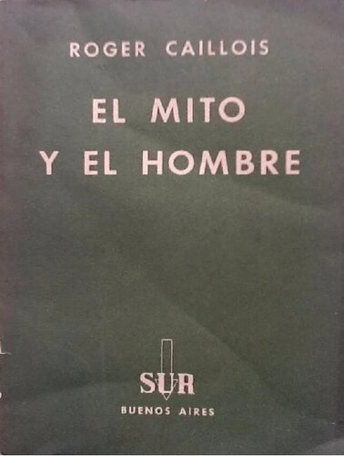El mito y el Hombre