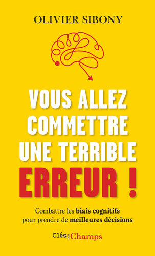 Vous allez commettre une terrible erreur!