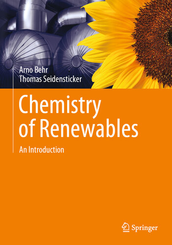 An Introduction: Chemistry of Renewables