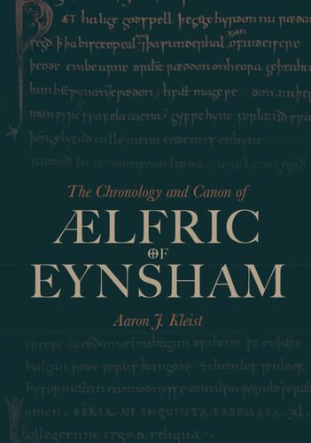 The Chronology and Canon of Ælfric of Eynsham