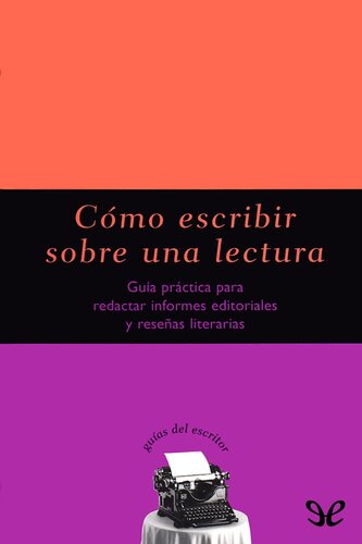 Cómo escribir sobre una lectura
