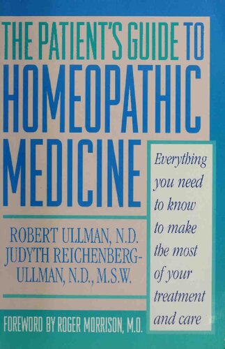 The Patient's Guide to Homeopathic Medicine