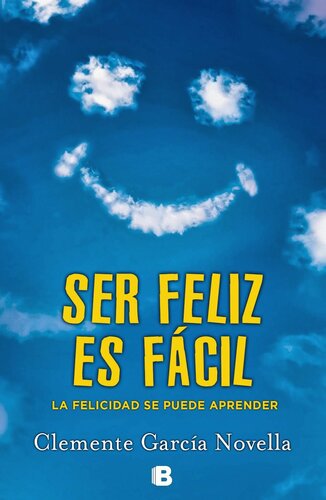 Ser feliz es fácil