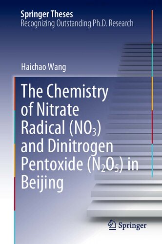 The Chemistry of Nitrate Radical (NO3) and Dinitrogen Pentoxide (N2O5) in Beijing
