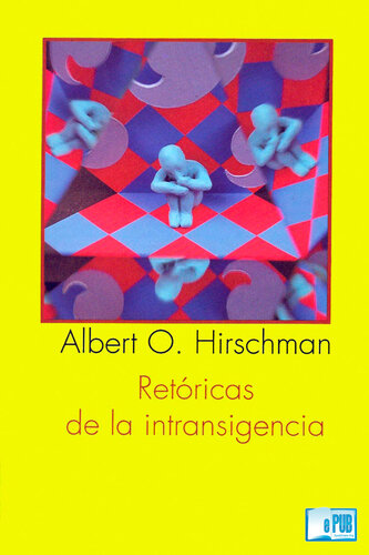 Retóricas de la intransigencia