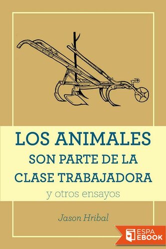 Los animales son parte de la clase trabajadora