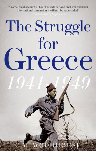 Struggle for Greece : 1941 - 1949