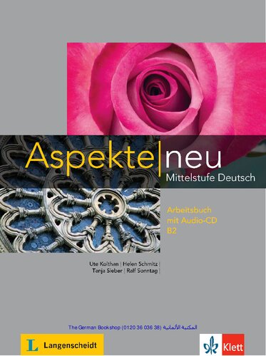 Aspekte neu B2: Mittelstufe Deutsch. Arbeitsbuch mit Audio-CD (Aspekte neu / Mittelstufe Deutsch)