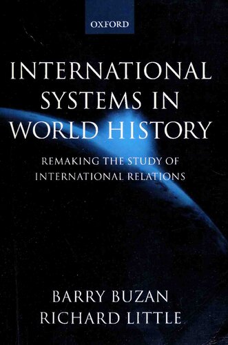 International Systems in World History: Remaking the Study of International Relations