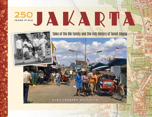 250 Years in Old Jakarta