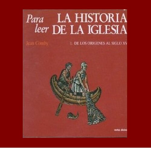Para Leer La Historia De La Iglesia vol. I