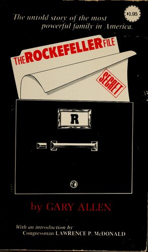 The Rockefeller File (Scanned PDF Book) Gary Allen