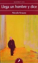 Llega un hombre y dice