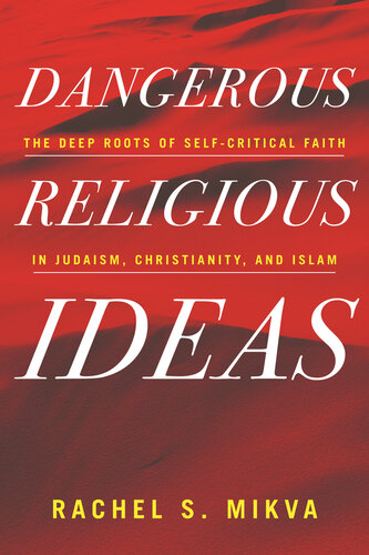 Dangerous Religious Ideas