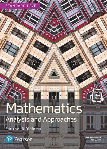 Mathematics Analysis and Approaches for the IB Diploma Standard Level