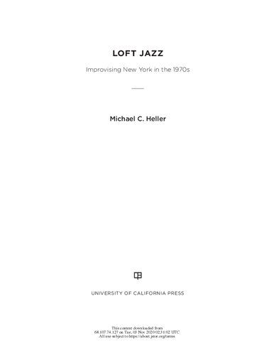 Loft jazz : improvising New York in the 1970s
