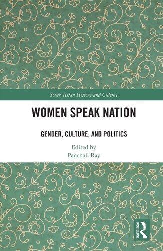 Women Speak Nation Gender, Culture, and Politics