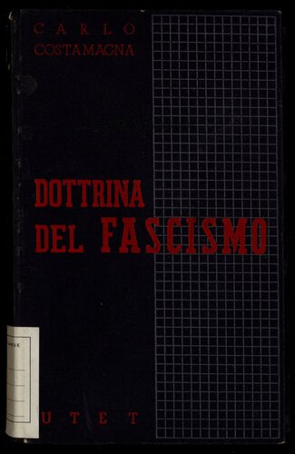 Storia e Dottrina del Fascismo