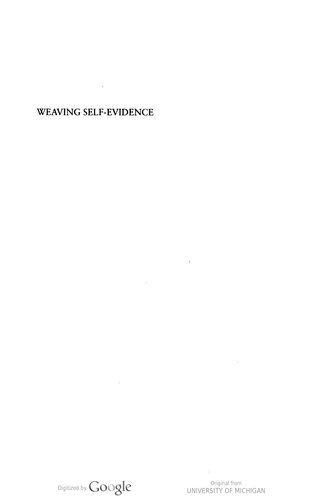 Weaving Self-Evidence: A Sociology of Logic (Princeton Studies in Cultural Sociology)