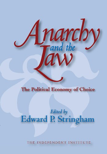Anarchy and the Law: The Political Economy of Choice