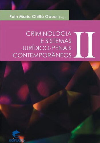 Criminologia e Sistemas Jurídico-Penais Contemporâneos II