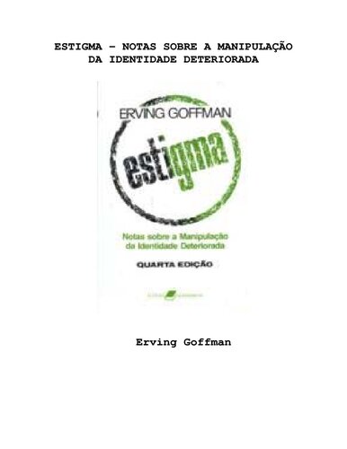 Estigma: notas sobre a manipulação da identidade deteriorada