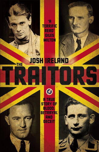 The Traitors : A True Story of Blood, Betrayal and Deceit