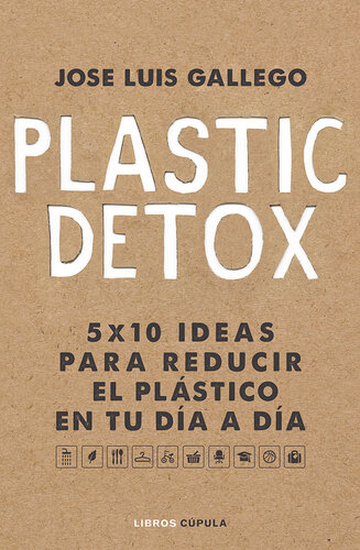 Plastic detox
