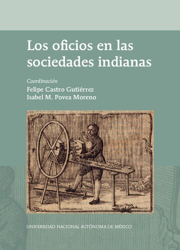 Los oficios en las sociedades indianas