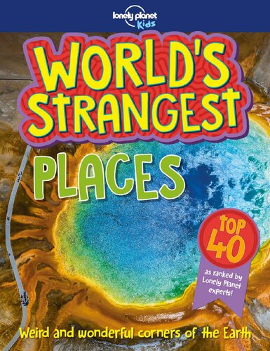 World's Strangest Places: (Lonely Planet Kids)