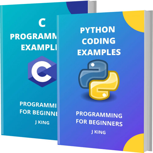 Python Coding and C Programming Examples: Programming for Stupid
