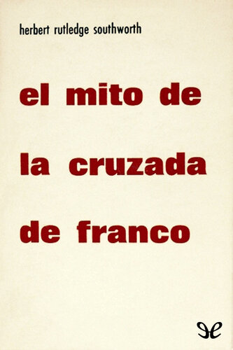 El mito de la cruzada de Franco
