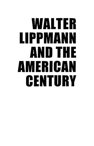 Walter Lippmann and the American Century