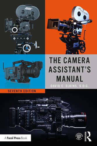 The Camera Assistant's Manual 7th Edition