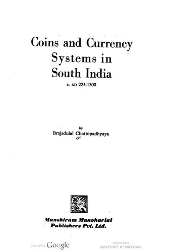 Coins and currency systems in South India, c. A.D. 225-1300
