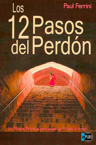 Los doce pasos del perdón