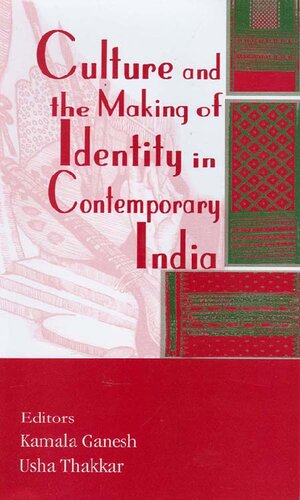 Culture And The Making Of Identity In Contemporary India