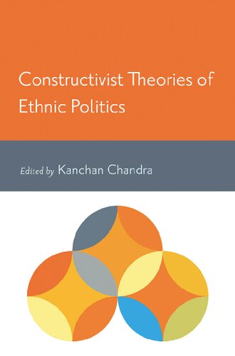 Constructivist Theories of Ethnic Politics