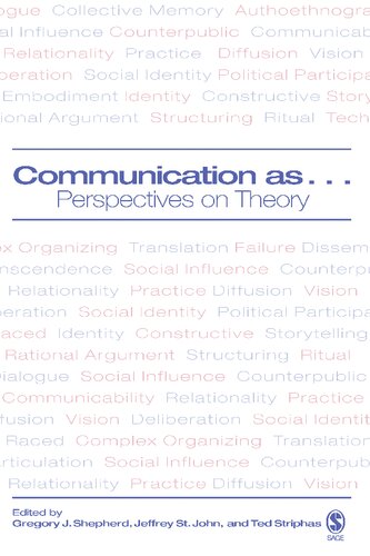 Communication As ...: Perspectives On Theory