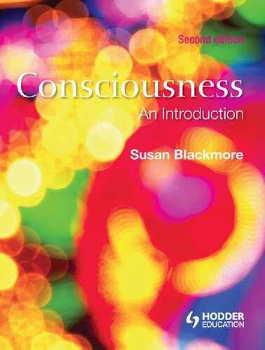 Consciousness: An Introduction
