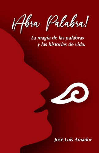 ¡Abra palabra! La magia de las palabras y las historias de vida. De los trabajadores del túnel a los indígenas, chiricanos, campesinos y antiguos bananeros del sur de Costa Rica