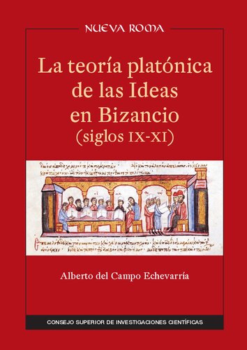 La teoría platónica de las Ideas en Bizancio (siglos IX-XI)