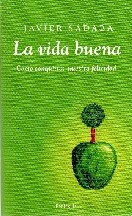 La Vida Buena